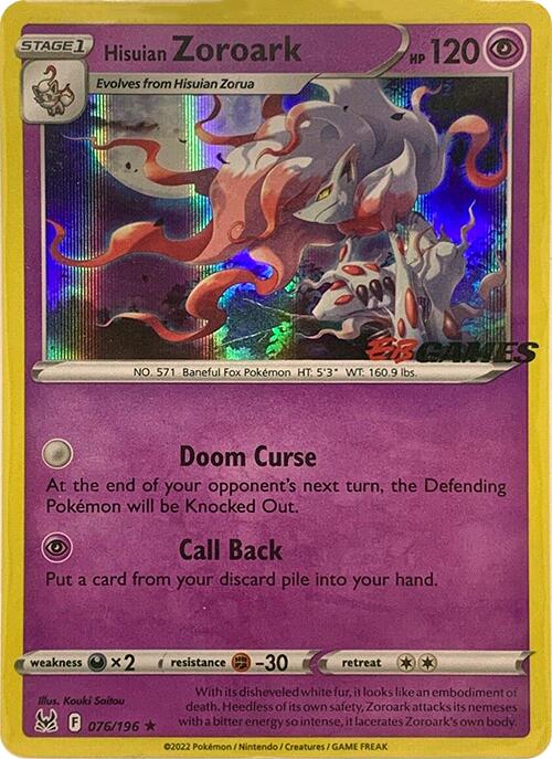 Hisuian Zoroark - 076/196 (EB Games Exclusive) [MCAP - 076/196]